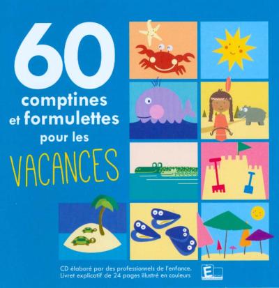 60 comptines et formulettes poyr les vacances 2014