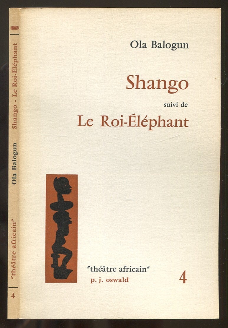 Shango suivi de le roi-éléphant