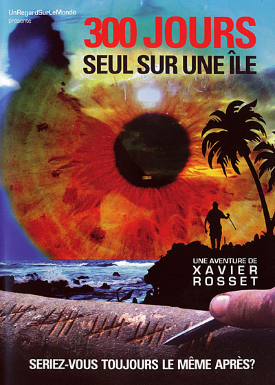 300 jours seul sur une ile