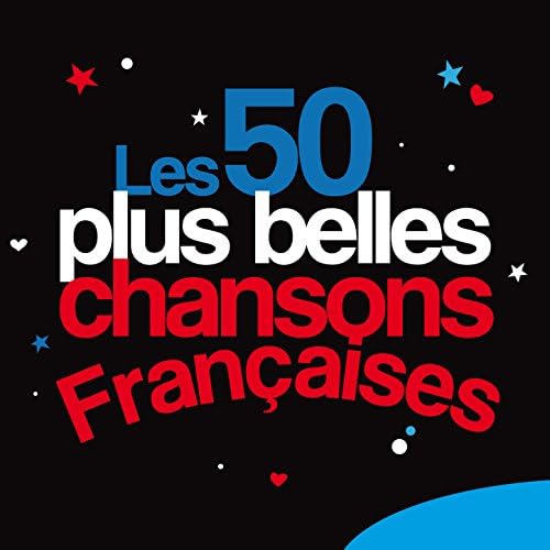 50 Chansons françaises