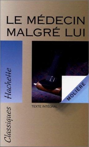 Le médecin malgré lui