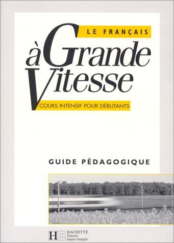 Le français àngrande vitesse