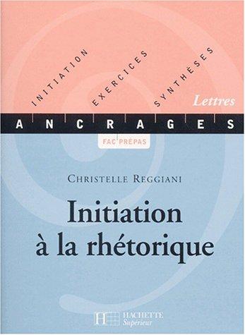 Initiation à la rhétorique