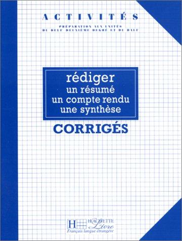 Rédiger un résumé, un compte rendu, une synthèse