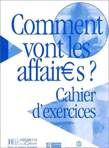 Comment vont les affaires ?