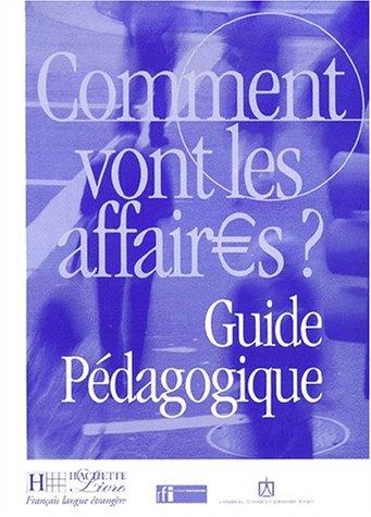 Comment vont les affaires ? Cours de français professionnel pour débutants