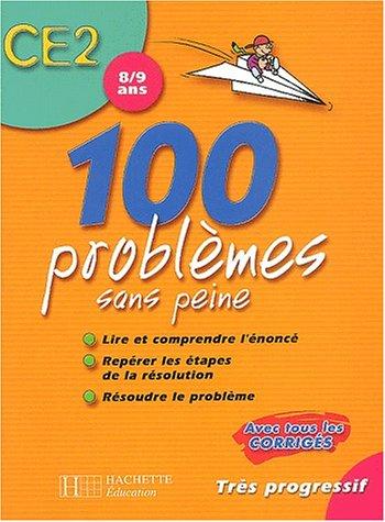 100 problemes sans peine ce2 ed.02
