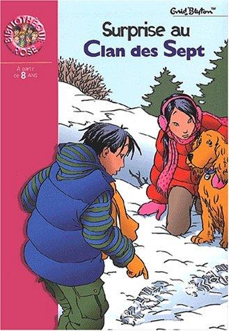 Surprise au clan des Sept