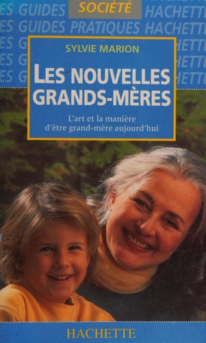 Les nouvelles grands-mères