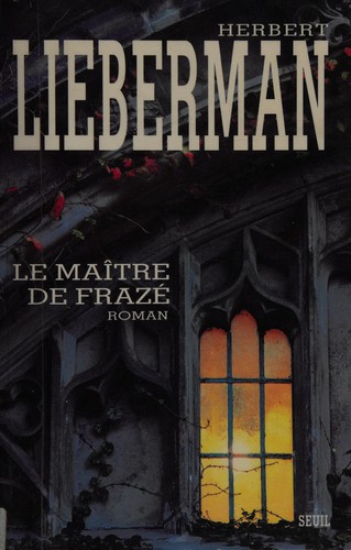 Le maître de Frazé