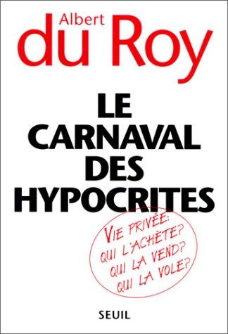 Le carnaval des hypocrites