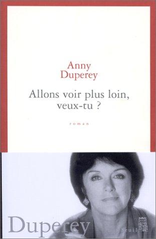 Allons voir plus loin, veux-tu ?