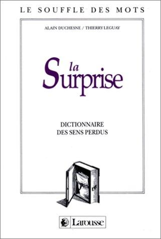 La surprise