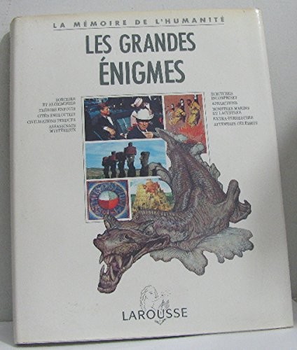 lES GRANDES énigmes