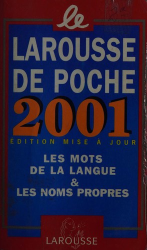 Le larousse de poche 2001