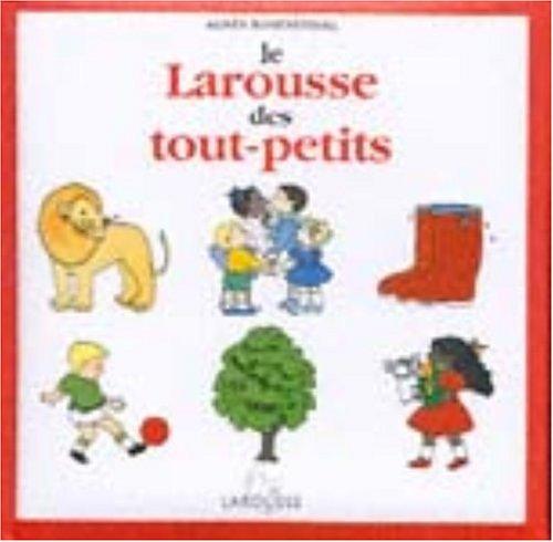 Larousse des tout-petits