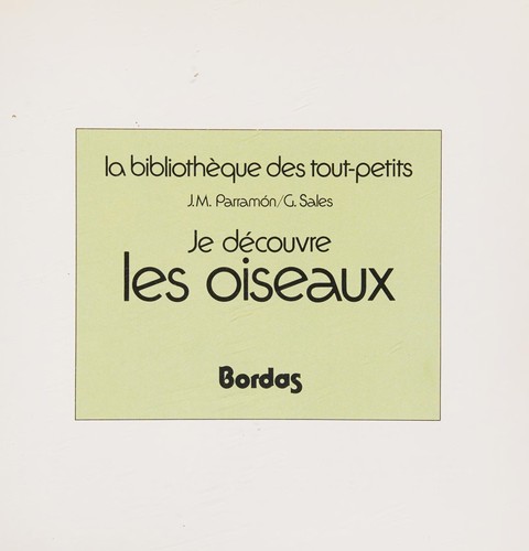 Je découvre les oiseaux