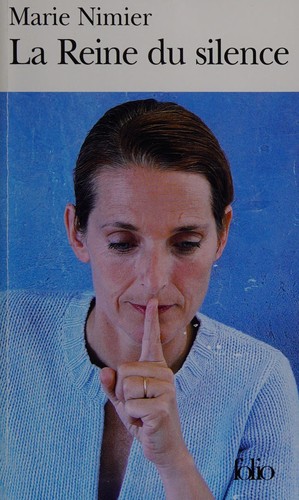 La reine du silence