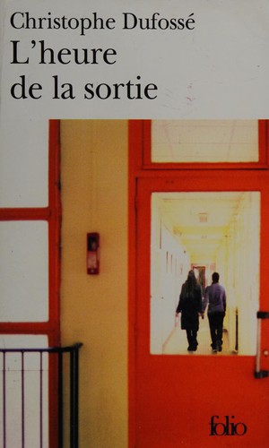 L'heure de la sortie