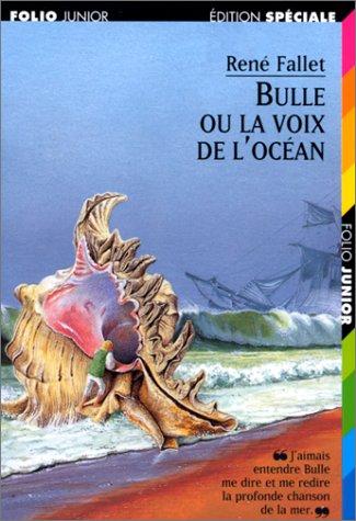 Bulle ou La voix de l'océan