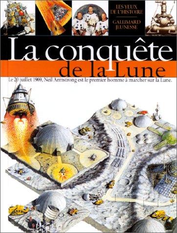 La conquête de la lune