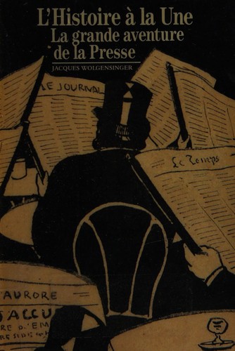 La grande aventure de la presse