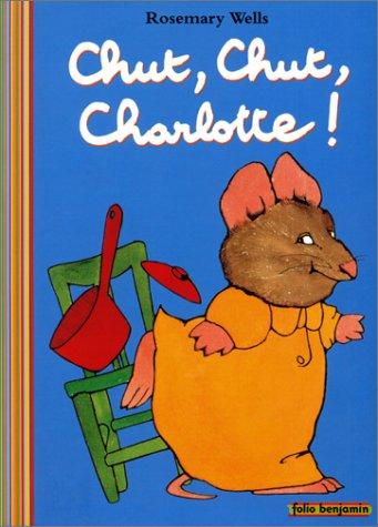 Chut, chut, Charlotte!