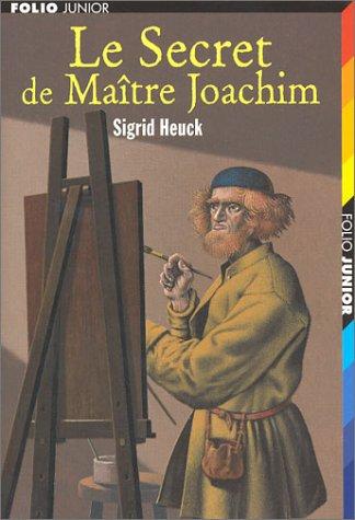 Le secret de Maître Joachim