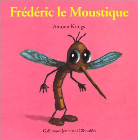 Frédéric le moustique