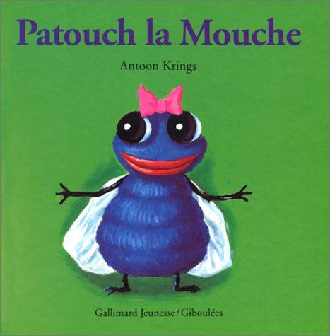 Patouch la mouche