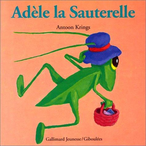 Adèle la sauterelle