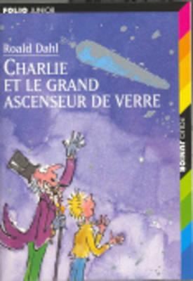 Charlie et le grand ascenseur de verre