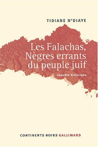 Les Falachas, Nègres errants du peuple juif