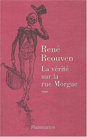 La vérité sur la rue Morgue