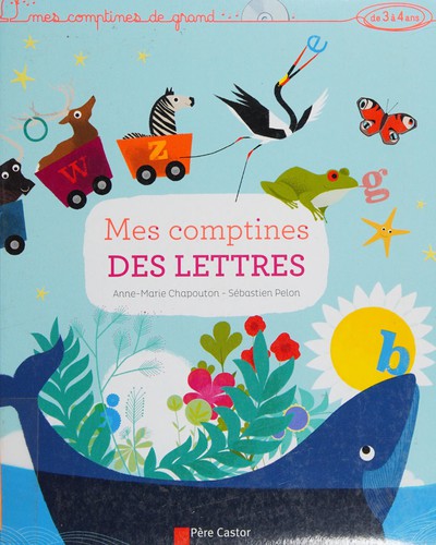 Mes comptines des lettres