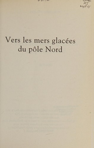 Vers les mers glacées du pôle Nord