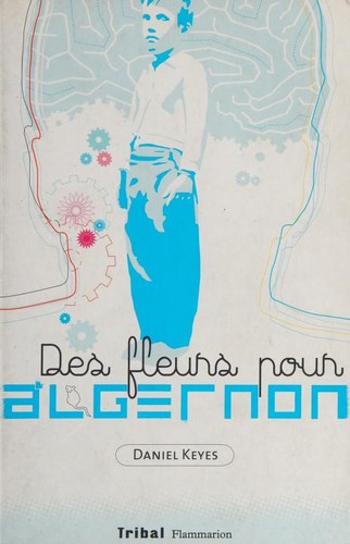 Des fleurs pour Algernon