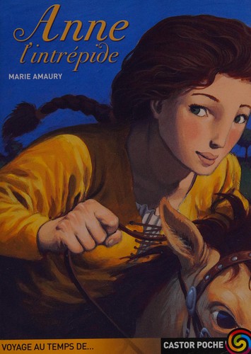 Anne, l'intrépide
