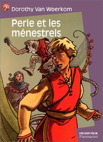 Perle et les menestrels
