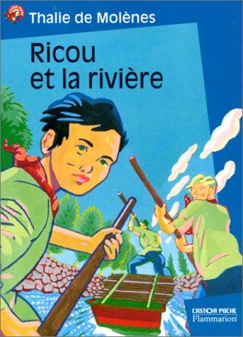 Ricou et la riviere