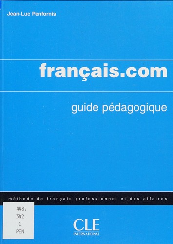 Français.com. Méthode de français professionnel et des affaires