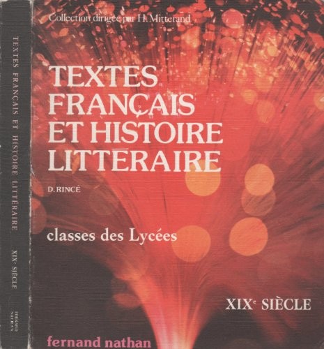 TEXTES FRANÇAIS ET HISTOIRE LITTEAIRE