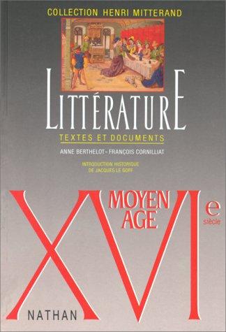 Littérature, Moyen âge, XVIe siècle