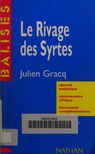 "Le rivage des Syrtes", Julien Gracq