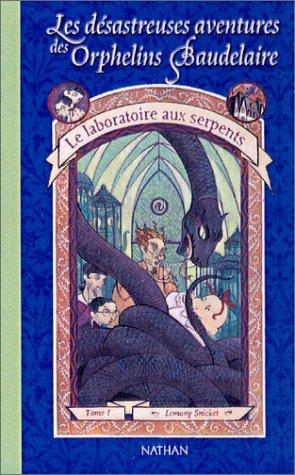 Les désastreuses aventures des orphelins Baudelaire