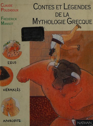 Contes et légendes de la mythologie grecque