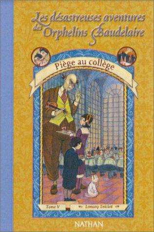 Piège au collège