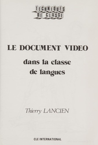 Le Document vidéo dans la classe de langues
