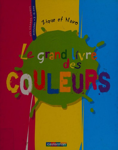 Le grand livre des couleurs