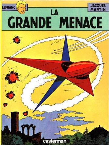 La Grande menace
